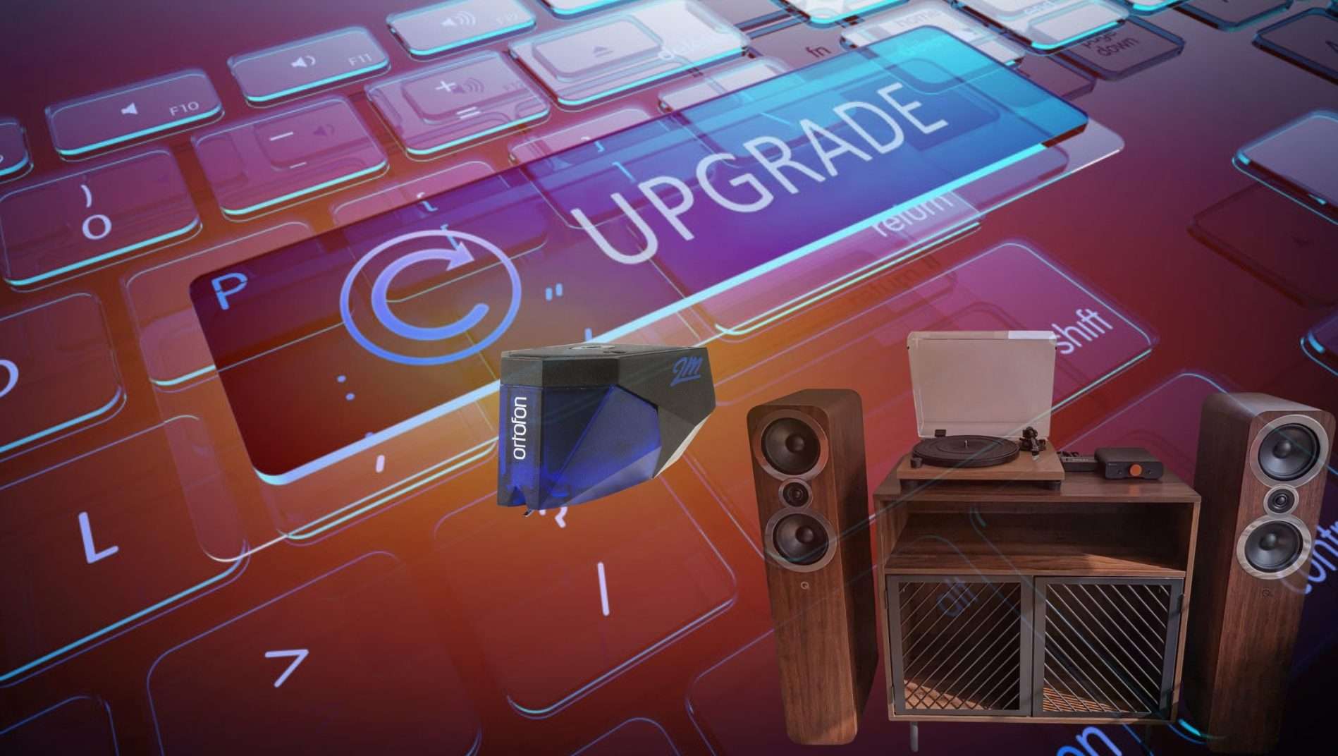 Collage image of a vinyl listening setup with wooden speakers and turntable, alongside a close-up of an Ortofon 2M Blue cartridge, overlaid on a glowing computer keyboard with a large “Upgrade” button, symbolizing the importance of cartridge upgrades in vinyl playback.